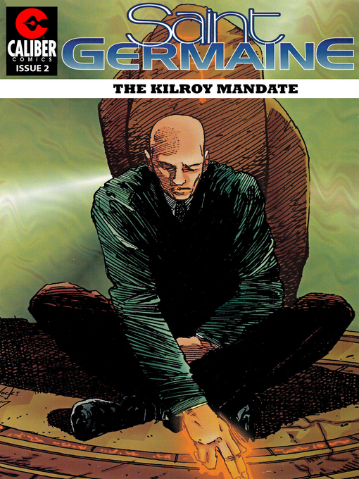 Title details for Saint Germaine: The Kilroy Mandate, Issue 2 by Gary Reed - Available